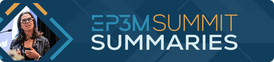 EP3M Summit Summaries - NEW